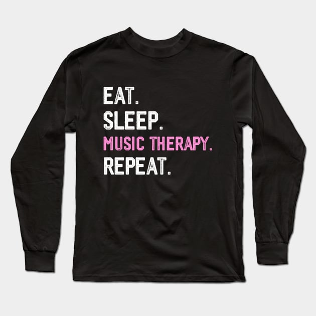 Vintage music therapy women music therapist appreciation Long Sleeve T-Shirt by Printopedy